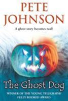 The Ghost Dog 1405660287 Book Cover