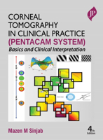 Corneal Tomography in Clinical Practice (Pentacam System) 1787791610 Book Cover