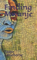 Finding Mwanje B086Y7CV1S Book Cover