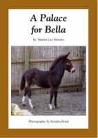 A Palace For Bella 0999556223 Book Cover