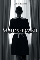 Maidservant 1662447663 Book Cover
