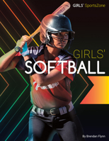 Girls' Softball 1532196377 Book Cover