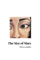 The Size of Mars B0G62GZ4YK Book Cover