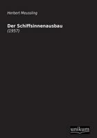 Der Schiffsinnenausbau 3845710535 Book Cover