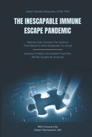 The Inescapable Immune Escape Pandemic 1956257691 Book Cover