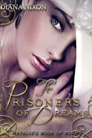 The Prisoners of Dreams 1497392314 Book Cover
