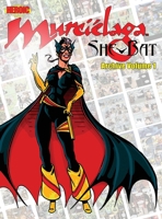 Murcielaga She Bat Archive Volume 1 1967199574 Book Cover