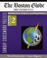 Boston Globe Sunday Crossword Puzzles, Volume 2 0812925394 Book Cover