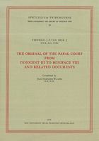 The Ordinal of the Papal Court from Innovent III to Boniface VIII and Related Documents 3402135469 Book Cover