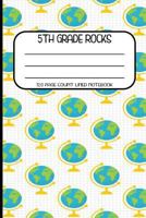 5th Grade Rocks: 6"x9", 120 pages 1792626010 Book Cover