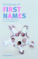 Chambers Dictionary of First Names: An Indispensable Guide to More Than 10,000 Names 0550104291 Book Cover