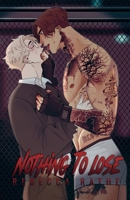 Nothing To Lose 1970957034 Book Cover