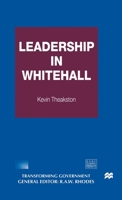 Leadership in Whitehall (Transforming Government) 0333749677 Book Cover