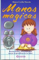 Manos magicas (Spanish Edition) 970732015X Book Cover