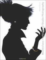 Masterclass: Professional Studio Photography 1937538079 Book Cover