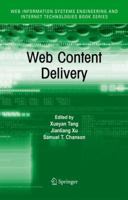 Web Content Delivery (Web Information Systems Engineering and Internet Technologies Book Series)