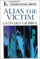 Alias the Victim 0708956548 Book Cover