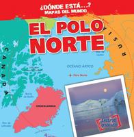 El Polo Norte 1538205181 Book Cover