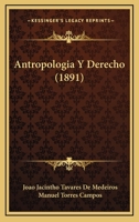 Antropologia Y Derecho (1891) 1160303487 Book Cover