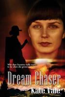 Dream Chaser 1484966090 Book Cover