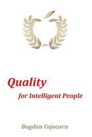 Quality for Intelligent People 1500588520 Book Cover