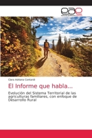 El Informe que habla... 6200038236 Book Cover