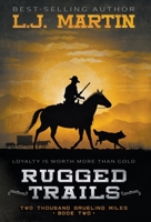 Rugged Trails 1953944752 Book Cover