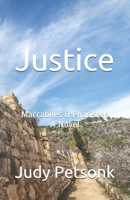 Justice: Maccabees & Pharisees: A Novel B08LQPJT84 Book Cover