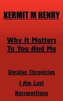 Why It Matters to You and Me 1468557122 Book Cover