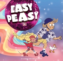 Easy Peasy 1922539449 Book Cover