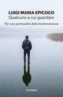 Qualcuno a cui guardare 8831175483 Book Cover