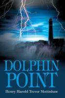Dolphin Point 0595319408 Book Cover
