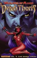 Warlord of Mars: Dejah Thoris Volume 3 - The Boora Witch 1606903764 Book Cover
