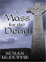 A Mass for the Dead (Five Star Mystery Series) 1594144893 Book Cover