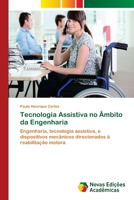 Tecnologia Assistiva no Âmbito da Engenharia 6202401079 Book Cover