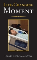 Life-Changing Moment 1664253815 Book Cover