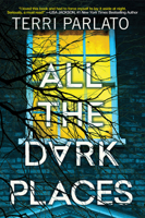 All the Dark Places 149673856X Book Cover