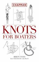 Chapman Knots for Boaters 1588162621 Book Cover
