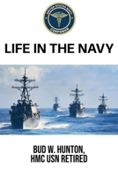 Life in the Navy 1966972865 Book Cover