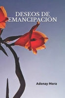 DESEOS DE EMANCIPACIÓN B08L7K2C8Q Book Cover