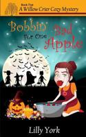 Bobbin' for One Bad Apple 0997860952 Book Cover