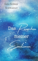 Das Rauschen meiner Emotionen (German Edition) 3384610121 Book Cover