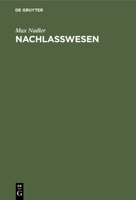 Nachla�wesen 311250755X Book Cover