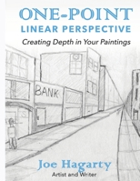 1-Point Linear Perspective: Creating Depth in your Paintings B088BGLG8X Book Cover