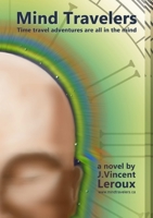 Mind Travelers 1304699714 Book Cover