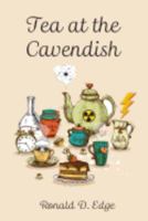 Tea at the Cavendish 0996337938 Book Cover