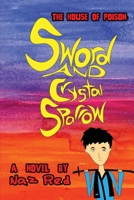 The House of Poison: Sword and Crystal Sparrow B0FX3C88ZR Book Cover