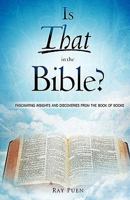 Is That in the Bible? 1615797629 Book Cover