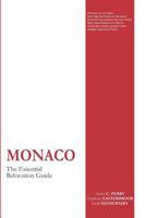 Monaco - The Essential Relocation Guide 198669898X Book Cover