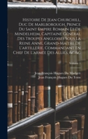 Histoire De Jean Churchill, Duc De Marlborough; Volume 1 B0BM8D56LN Book Cover